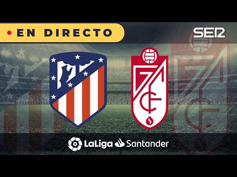 ??ATLETI - GRANADA EN DIRECTO | ?La Liga en vivo