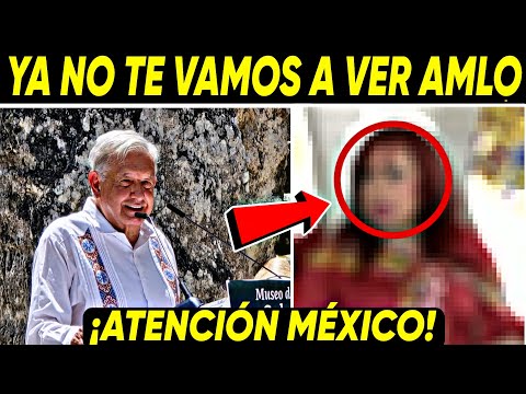 ATENCIÓN ¡CIUDADANA CON EL CORAZ0N EN LA MANO! LE DICE A AMLO YANO TE VAMOS A VER