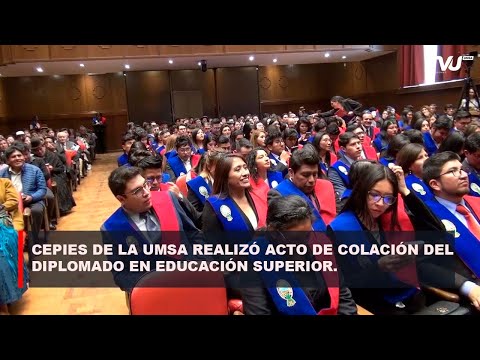 CEPIES DE LA UMSA REALIZÓ ACTO DE COLACIÓN DEL DIPLOMADO DE EDUCACIÓN SUPERIOR.