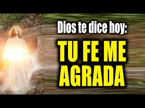 HOLA SOY DIOS QUIERO HABLAR CONTIGO - TU FE ME AGRADA