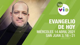 El evangelio de hoy, Miércoles 14 de Abril de 2021 ???? Lectio Divina - Tele VID