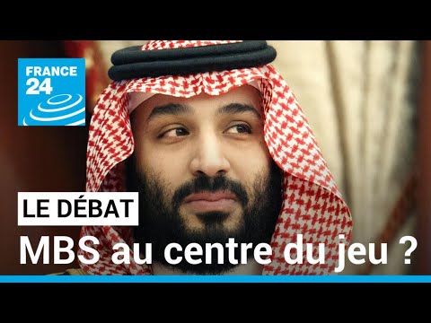 MBS au centre du jeu ? La nouvelle diplomatie du prince héritier d'Arabie Saoudite • FRANCE 24