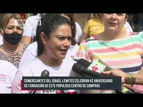 Mercado Israel Lewites llega a sus 42 años de fundación - Nicaragua