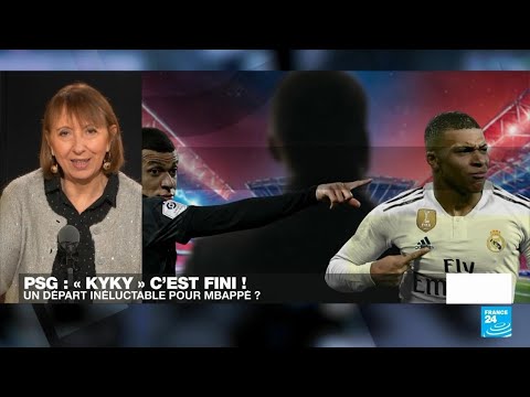 Kylian Mbappé quitte le PSG : la fin d'une époque • FRANCE 24