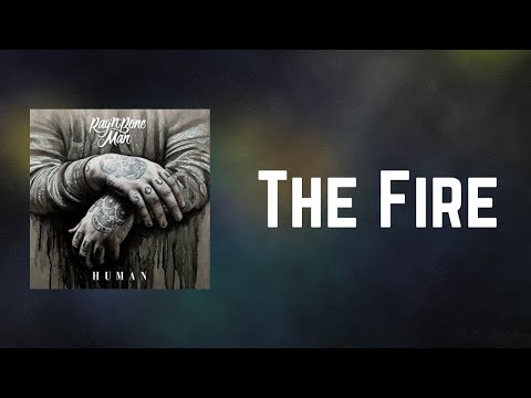 Rag'n'Bone Man - The Fire (Lyrics)