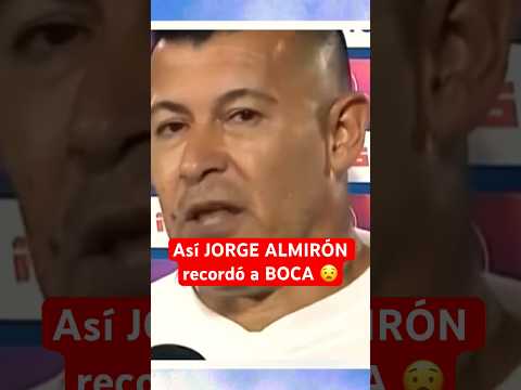 JORGE ALMIRÓN sorprendió al hablar de BOCA y BARCO | #BocaJuniors #Argentina #FutbolArgentino