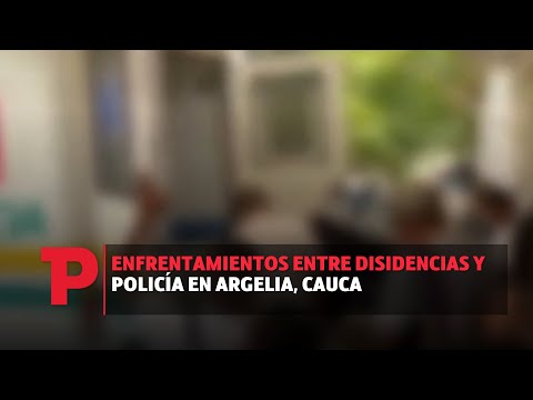 Enfrentamientos entre Disidencias y Policía en Argelia, Cauca | 31.07.23 | Telepacífico Noticias