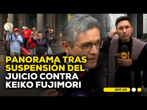 Caso 'Cócteles': Simpatizantes y detractores se reúnen tras suspensión de juicio a Keiko Fujimori