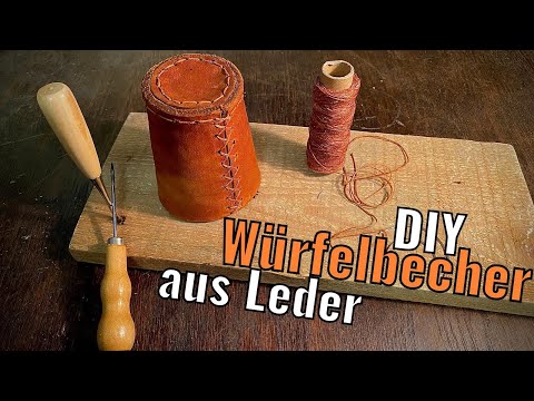 DIY Würfelbecher aus Leder | Parallelstich und Kreuzstich