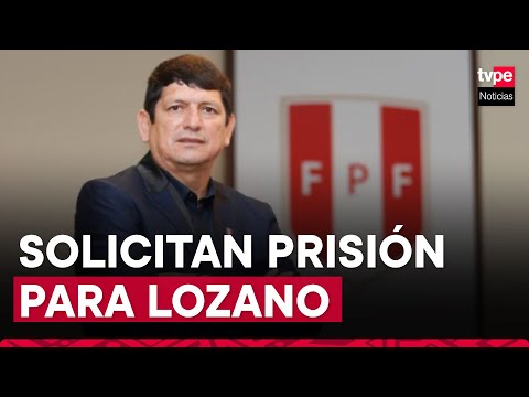 Agustín Lozano: Fiscalía solicitó 6 años de prisión contra presidente de la FPF