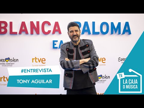 TONY AGUILAR si NO GANA BLANCA PALOMA ¿Quienes son SUS FAVORITOS para EUROVISIÓN 2023?. NOS CONTESTA