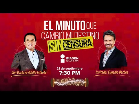 ¡No te pierdas a Eugenio Derbez en El minuto que cambió mi destino!