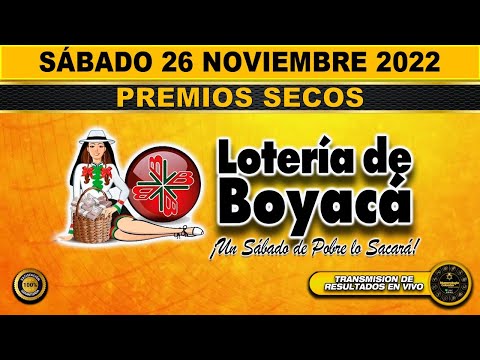 Resultado PREMIO MAYOR Y PREMIOS SECOS LOTERÍA DE BOYACA SÁBADO 26 DE NOVIEMBRE 2022