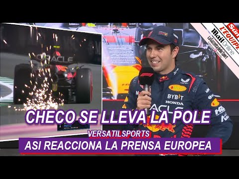 ASI REACCIONA PRENSA EUROPEA a POLE POSITION de CHECO PEREZ GRAN PREMIO FORMULA 1 ARABIA SAUDITA