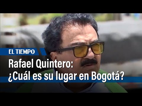 Rafael Quintero - Candidatos, su lugar en Bogotá | El Tiempo