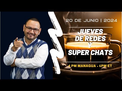 CAFE CON VOZ/ Jueves de Redes y Súper Chats con Luis Galeano/ 20 DE JUNIO 2024