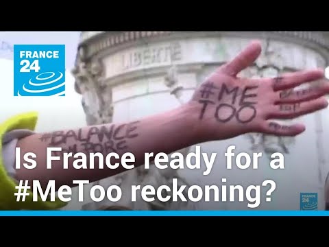 Is France ready for a #MeToo reckoning? • FRANCE 24 English
