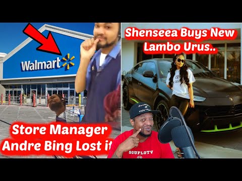 Walmart Manager Lost it / Shenseea Buys New Lambo / When to Shoot and When Not To