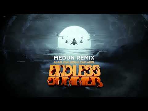 Alan Walker & Zak Abel - Endless Summer (MEDUN Remix)