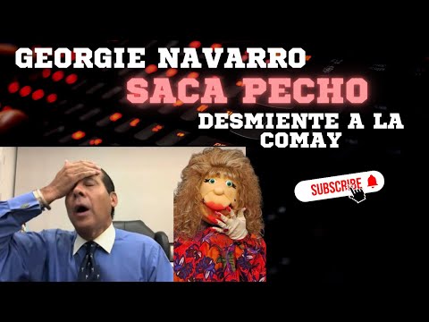 GEORGIE NAVARRO LE SACA PECHO A LA COMAY - ATANGANA