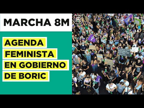 Marcha 8M: ¿Cuáles serán los desafíos de la agenda feminista en el gobierno Gabriel Boric?