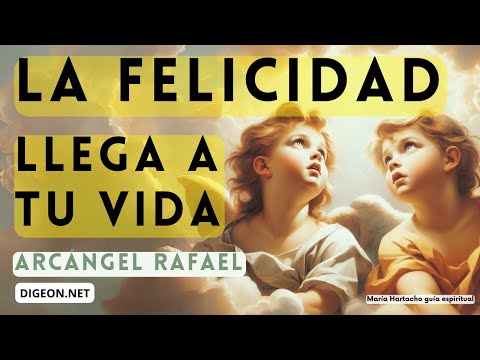 MENSAJE de los ÁNGELES PARA TI, DIGEON LA FELICIDAD LLEGA A TU VIDA - ARCÁNGEL RAFAEL Ens. VERTI