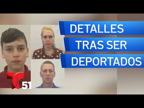 Nuevos detalles sobre familia deportada a Cuba