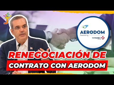 Abinader renegocia contrato de Aerodom, beneficio de hasta $2,155 millones para RD