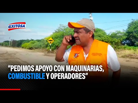 Carrillo tras inundaciones en Tumbes: Pedimos apoyo con maquinarias, combustible y operadores