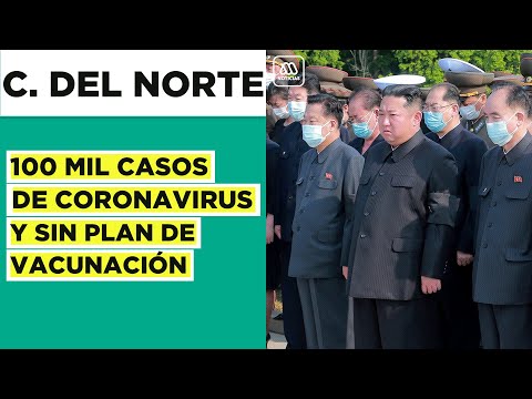 Crisis en Corea del Norte: Más de 100 mil casos diarios de coronavirus y sin plan de vacunación