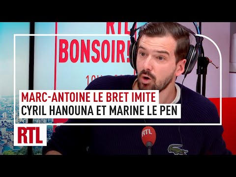 Cyril Hanouna, Marine Le Pen, Jean-Claude Van Damme ... Les imitations de Marc-Antoine Le Bret