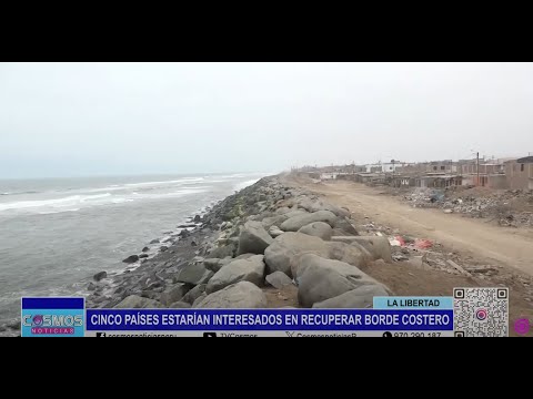 Trujillo: cinco países estarían interesados en recuperar Borde Costero