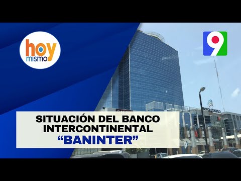 Baninter: Situación crítica y declaraciones del Banco Central