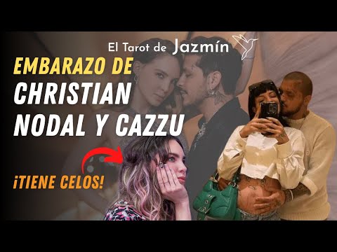 Embarazo de Christian Nodal y Cazzu | El Tarot Reponde