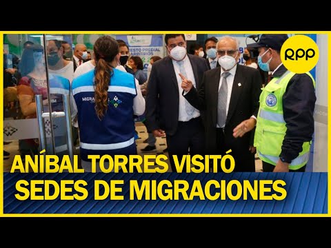Migraciones: Aníbal Torres supervisó atención y trasladó a usuarios
