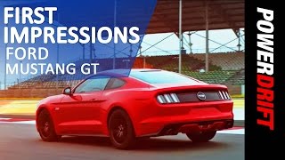 Ford Mustang GT : First Impressions : PowerDrift