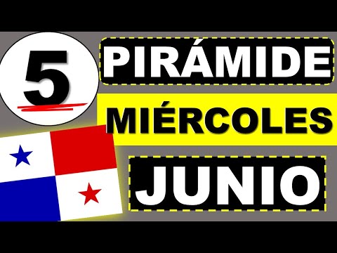 Pirámide de la Lotería de Panamá para Miércoles 5 Junio 2024 Decenas Suerte Sorteo Miercolito de Hoy