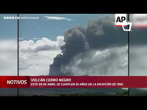 Se cumplen 32 años de la erupción del volcán Cerro Negro