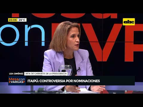 Itaipú: controversia por nominaciones