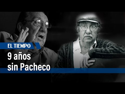 9 años sin Pacheco | El Tiempo