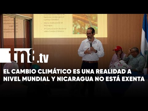 Rivas: Nicaragua le hace frente a los efectos del cambio climático