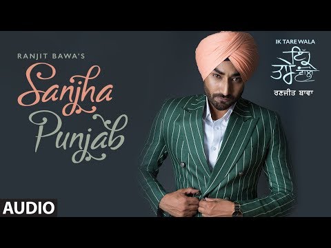 RANJIT BAWA - Sanjha Punjab Lyrics - Ik Tare Wala (Album)