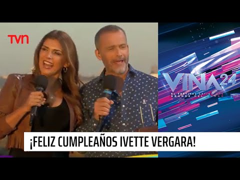 ¡Feliz cumpleaños Ivette Vergara!  | #ArribaViña