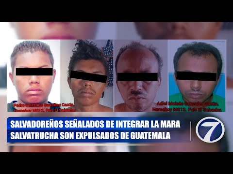 Salvadoreños señalados de integrar la Mara Salvatrucha son expulsados de Guatemala