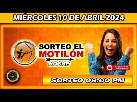 Resultado de EL MOTILON NOCHE del MIÉRCOLES 10 de Abril del 2024 #chance #motilonnoche