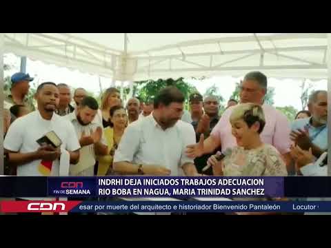 INDRHI deja iniciados trabajos adecuación río Boba en Nagua, María Trinidad Sánchez