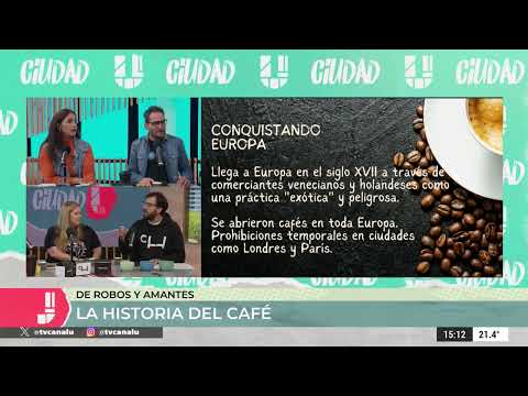 De robos y amantes: la fascinante historia del café - Manuel Serafín en #ciudadu