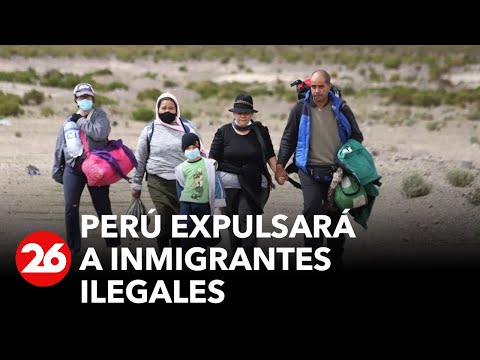 Perú expulsará a inmigrantes ilegales