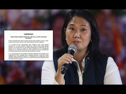 Keiko Fujimori: PJ hace precisión sobre cambio de juez de la Corte Superior Nacional