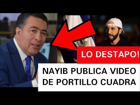 NAYIB PUBLICA VIDEO DE PORTILLO CUADRA LO TUVE QUE ESCUCHAR 10 VECES DA MIEDO